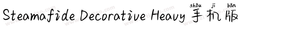 Steamafide Decorative Heavy手机版字体转换